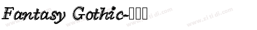 Fantasy Gothic字体转换